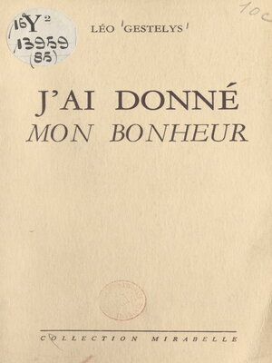 cover image of J'ai donné mon bonheur